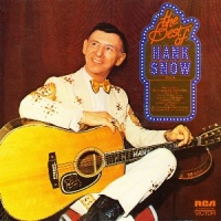 Hank Snow - The Best Of Hank Snow, Vol. 2